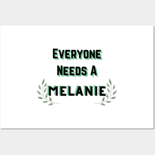 Melanie Name Design Everyone Needs A Melanie Posters and Art